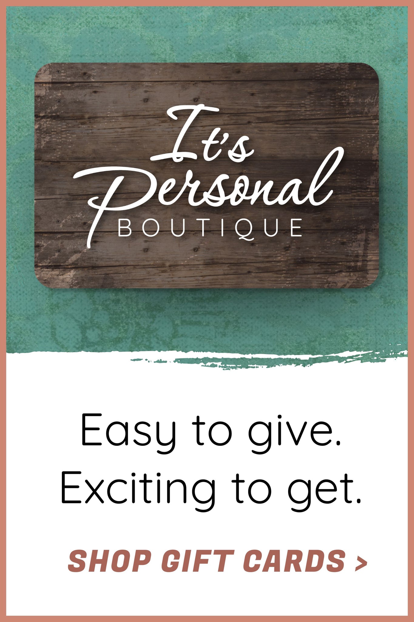Gift card with 'It's Personal Boutique' branding on a teal and white background