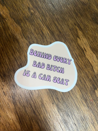 Behind every BB is a car seat sticker-It&#x27;s Personal Boutique LLC