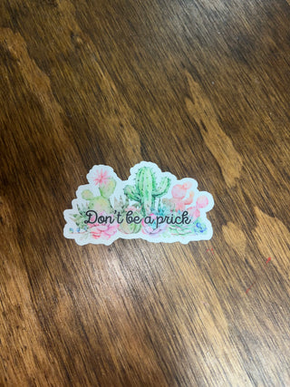 Don’t be a: Sticker-All the Things-It&#x27;s Personal Boutique LLC