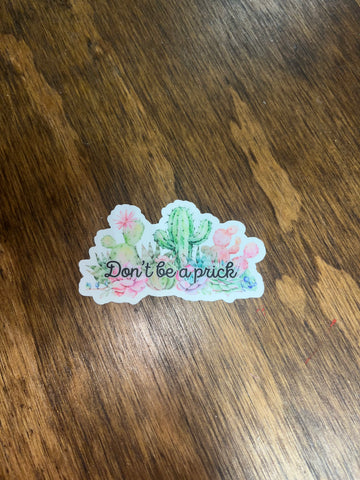 Don’t be a: Sticker
