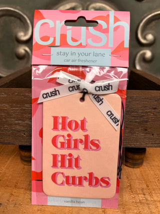 Crush Car Freshies-All the Things-hot girls hit curbs-It&#x27;s Personal Boutique LLC