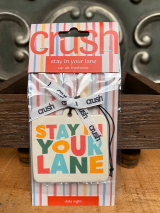 Crush Car Freshies-All the Things-stay in your lane-It&#x27;s Personal Boutique LLC