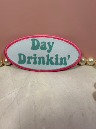 Embroidered snarky patches-Patches-Day Drinkin-It&#x27;s Personal Boutique LLC