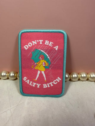 Embroidered snarky patches-Patches-Salty b****-It&#x27;s Personal Boutique LLC