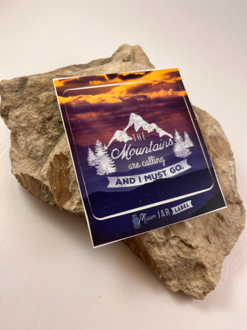 The Mountains Are Calling Sticker