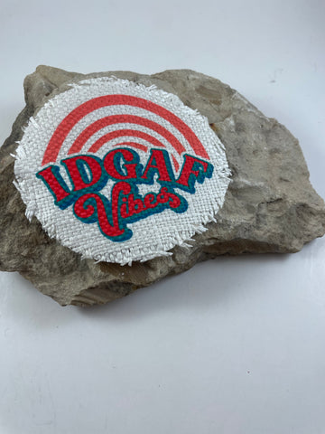IDGAF Vibes Patch